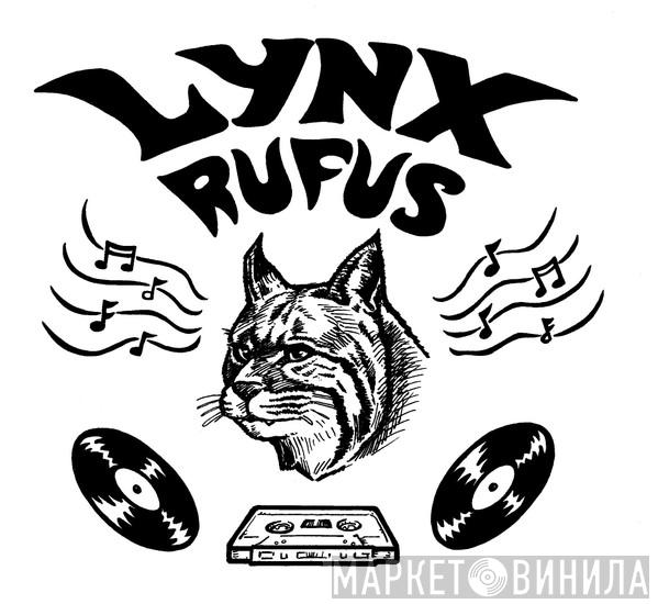 Lynx Rufus Recordings - Винил CD и Кассеты лейбла Lynx Rufus Recordings на сайте МаркетВинила