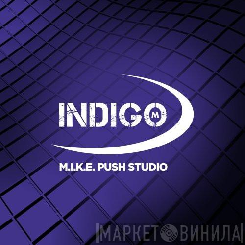 M.I.K.E. Push Studio Indigo - Винил CD и Кассеты лейбла M.I.K.E. Push Studio Indigo на сайте МаркетВинила