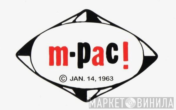M-Pac! - Винил CD и Кассеты лейбла M-Pac! на сайте МаркетВинила