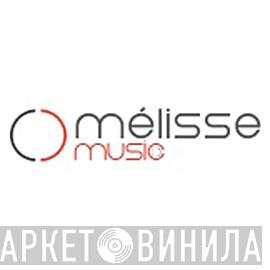 Mélisse Music - Винил CD и Кассеты лейбла Mélisse Music на сайте МаркетВинила