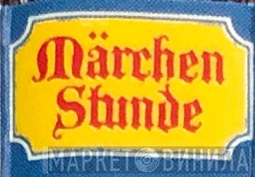 Märchen Stunde - Винил CD и Кассеты лейбла Märchen Stunde на сайте МаркетВинила