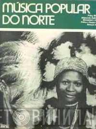 Música Popular Do Norte - Винил CD и Кассеты лейбла Música Popular Do Norte на сайте МаркетВинила