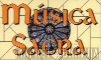 Música Sacra - Винил CD и Кассеты лейбла Música Sacra на сайте МаркетВинила