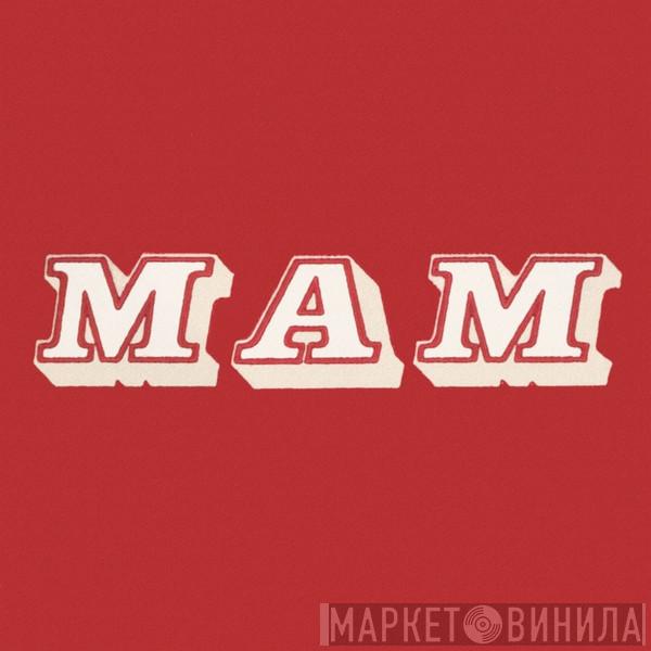 MAM - Винил CD и Кассеты лейбла MAM на сайте МаркетВинила