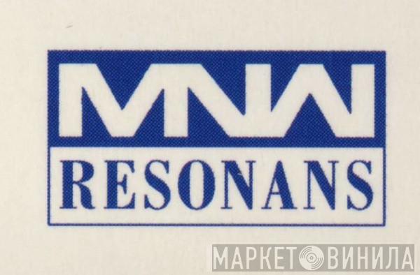 MNW Resonans - Винил CD и Кассеты лейбла MNW Resonans на сайте МаркетВинила