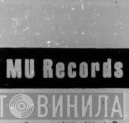 MU Records - Винил CD и Кассеты лейбла MU Records на сайте МаркетВинила
