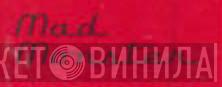 Mad Monster - Винил CD и Кассеты лейбла Mad Monster на сайте МаркетВинила