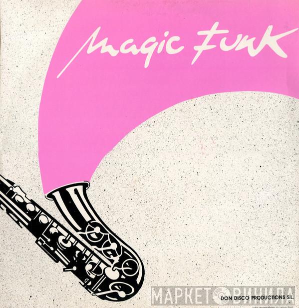 Magic Funk - Винил CD и Кассеты лейбла Magic Funk на сайте МаркетВинила