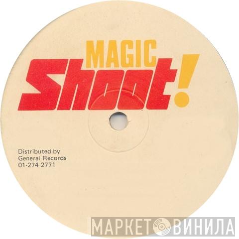 Magic Shoot! - Винил CD и Кассеты лейбла Magic Shoot! на сайте МаркетВинила
