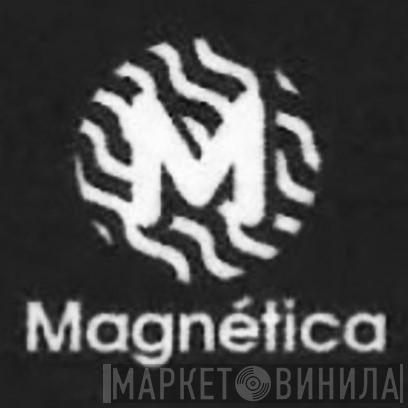 Magnética - Винил CD и Кассеты лейбла Magnética на сайте МаркетВинила