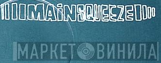 Main Squeeze - Винил CD и Кассеты лейбла Main Squeeze на сайте МаркетВинила