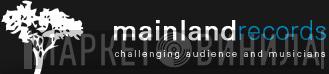 Mainland Records - Винил CD и Кассеты лейбла Mainland Records на сайте МаркетВинила