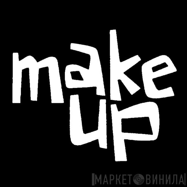 Make Up - Винил CD и Кассеты лейбла Make Up на сайте МаркетВинила