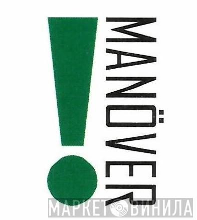 Manöver - Винил CD и Кассеты лейбла Manöver на сайте МаркетВинила