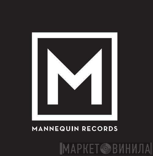 Mannequin - Винил CD и Кассеты лейбла Mannequin на сайте МаркетВинила