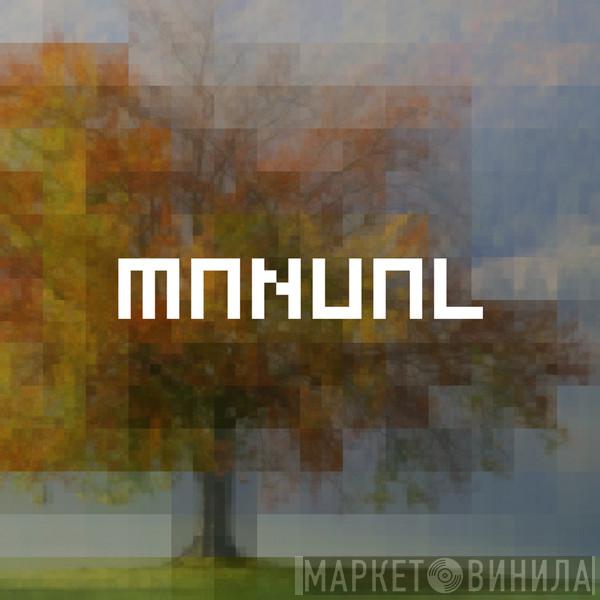 Manual Music - Винил CD и Кассеты лейбла Manual Music на сайте МаркетВинила