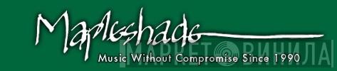 Mapleshade Records - Винил CD и Кассеты лейбла Mapleshade Records на сайте МаркетВинила