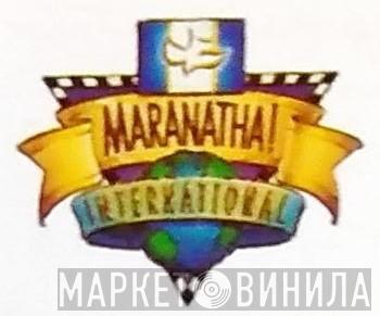 Maranatha! International - Винил CD и Кассеты лейбла Maranatha! International на сайте МаркетВинила