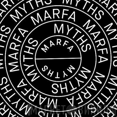 Marfa Myths - Винил CD и Кассеты лейбла Marfa Myths на сайте МаркетВинила
