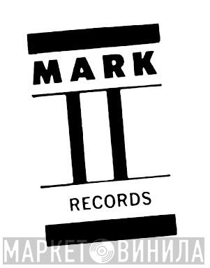 Mark II Records - Винил CD и Кассеты лейбла Mark II Records на сайте МаркетВинила