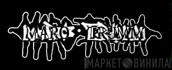 Maro Trumm Records - Винил CD и Кассеты лейбла Maro Trumm Records на сайте МаркетВинила