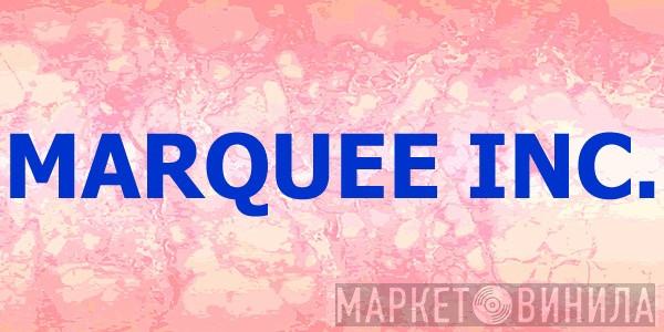 Marquee Inc. - Винил CD и Кассеты лейбла Marquee Inc. на сайте МаркетВинила