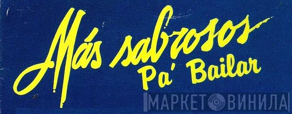 Mas Sabrosos Pa' Bailar - Винил CD и Кассеты лейбла Mas Sabrosos Pa' Bailar на сайте МаркетВинила