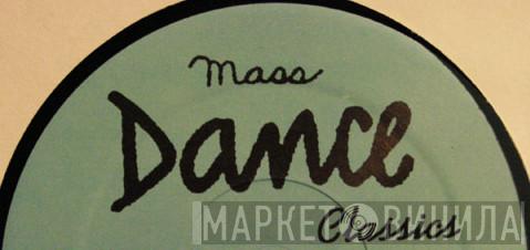 Mass Dance Classics - Винил CD и Кассеты лейбла Mass Dance Classics на сайте МаркетВинила