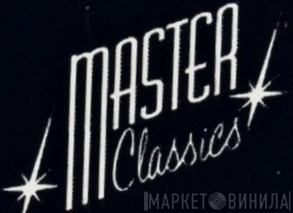 Master Classics - Винил CD и Кассеты лейбла Master Classics на сайте МаркетВинила