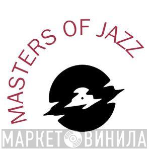 Masters Of Jazz (The Essential Works) - Винил CD и Кассеты лейбла Masters Of Jazz (The Essential Works) на сайте МаркетВинила