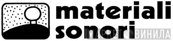 Materiali Sonori - Винил CD и Кассеты лейбла Materiali Sonori на сайте МаркетВинила
