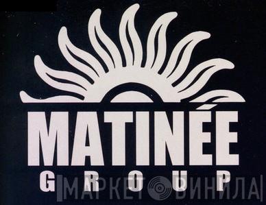 Matinée Group - Винил CD и Кассеты лейбла Matinée Group на сайте МаркетВинила
