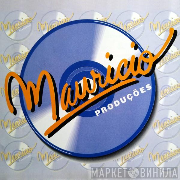 Mauricio Produções - Винил CD и Кассеты лейбла Mauricio Produções на сайте МаркетВинила