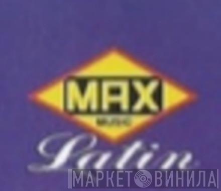 Max Music Latin - Винил CD и Кассеты лейбла Max Music Latin на сайте МаркетВинила