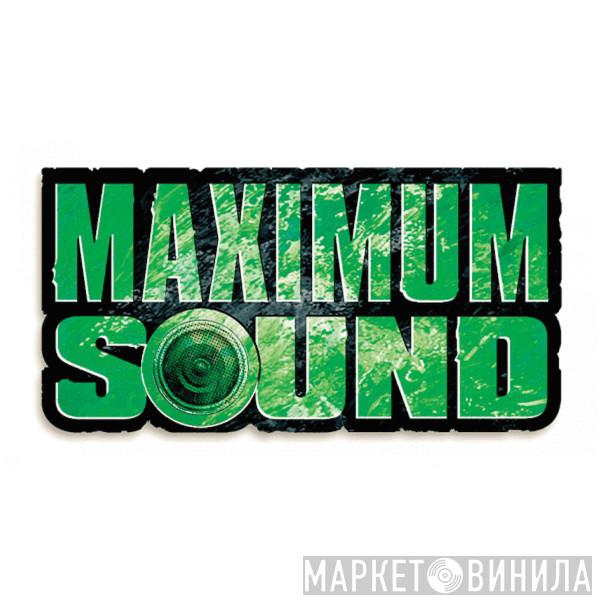 Maximum Sound - Винил CD и Кассеты лейбла Maximum Sound на сайте МаркетВинила