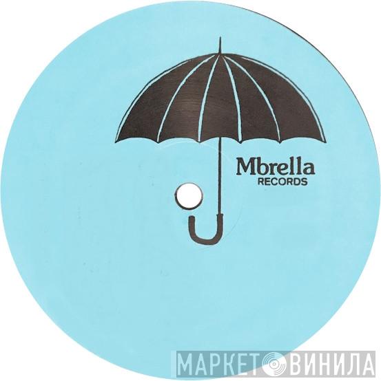 Mbrella Records - Винил CD и Кассеты лейбла Mbrella Records на сайте МаркетВинила