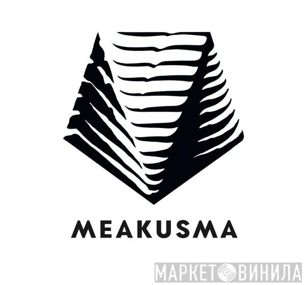 Meakusma - Винил CD и Кассеты лейбла Meakusma на сайте МаркетВинила