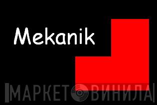 Mekanik  - Винил CD и Кассеты лейбла Mekanik (2) на сайте МаркетВинила