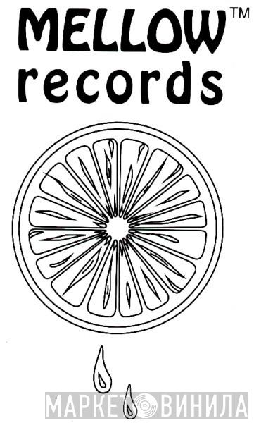 Mellow Records - Винил CD и Кассеты лейбла Mellow Records на сайте МаркетВинила