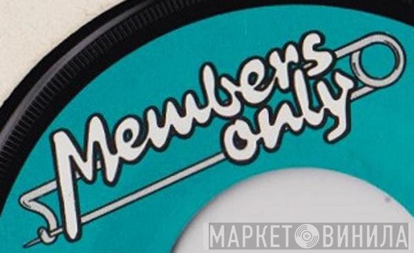 Members Only  - Винил CD и Кассеты лейбла Members Only (2) на сайте МаркетВинила