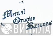 Mental Groove Records - Винил CD и Кассеты лейбла Mental Groove Records на сайте МаркетВинила