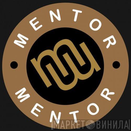Mentor - Винил CD и Кассеты лейбла Mentor на сайте МаркетВинила