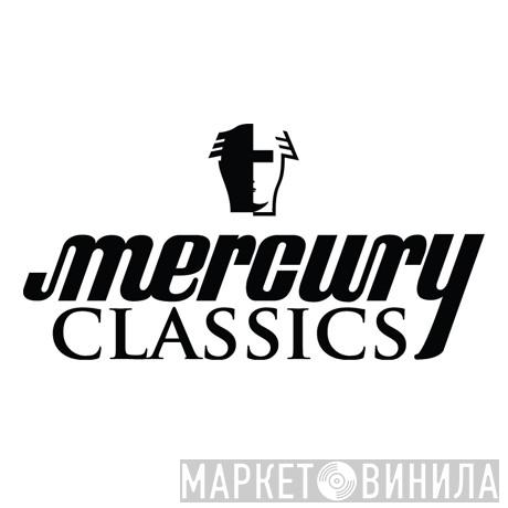 Mercury Classics - Винил CD и Кассеты лейбла Mercury Classics на сайте МаркетВинила