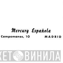 Mercury Española - Винил CD и Кассеты лейбла Mercury Española на сайте МаркетВинила
