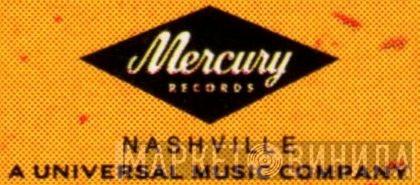 Mercury Records Nashville - Винил CD и Кассеты лейбла Mercury Records Nashville на сайте МаркетВинила