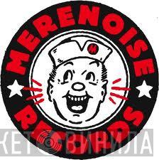 MereNoise Records - Винил CD и Кассеты лейбла MereNoise Records на сайте МаркетВинила