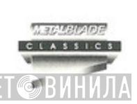Metal Blade Classics - Винил CD и Кассеты лейбла Metal Blade Classics на сайте МаркетВинила
