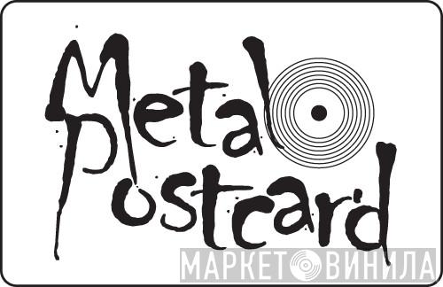 Metal Postcard - Винил CD и Кассеты лейбла Metal Postcard на сайте МаркетВинила
