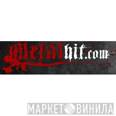 Metalhit.com - Винил CD и Кассеты лейбла Metalhit.com на сайте МаркетВинила