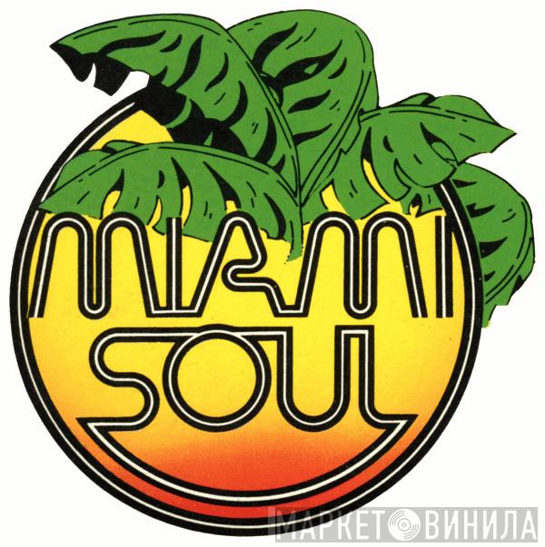 Miami Soul  - Винил CD и Кассеты лейбла Miami Soul (2) на сайте МаркетВинила
